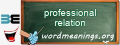 WordMeaning blackboard for professional relation